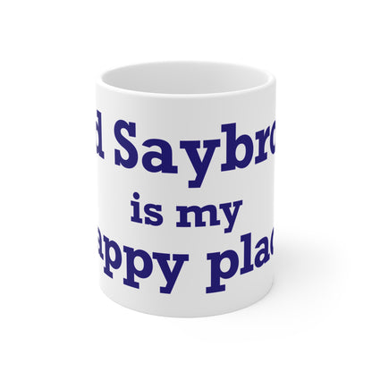 Old Saybrook is My Happy Place Mug 11oz