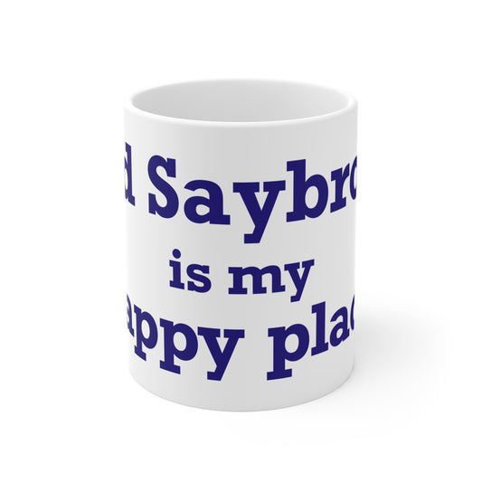 Old Saybrook is My Happy Place Mug 11oz