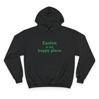 Easton Is My Happy Place Champion Hoodie