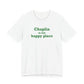 Chaplin is My Happy Place Unisex Jersey Short Sleeve T-Shirt