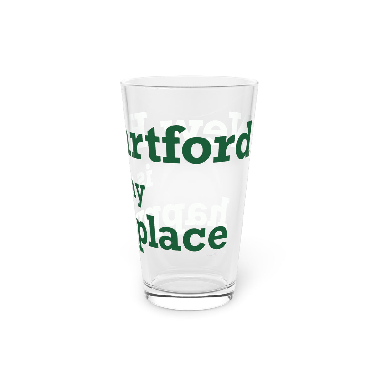 New Hartford is My Happy Place Pint Glass, 16oz