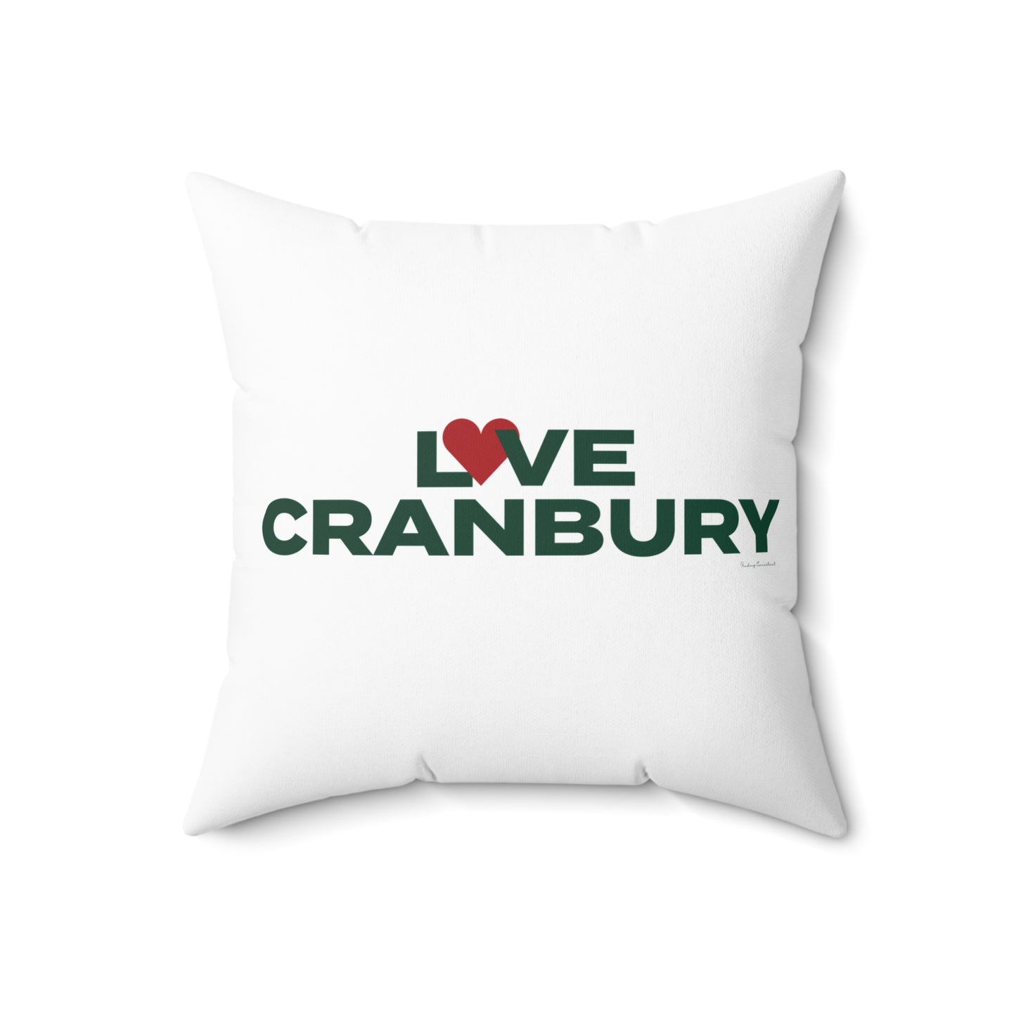 Love Cranbury Spun Polyester Square Pillow