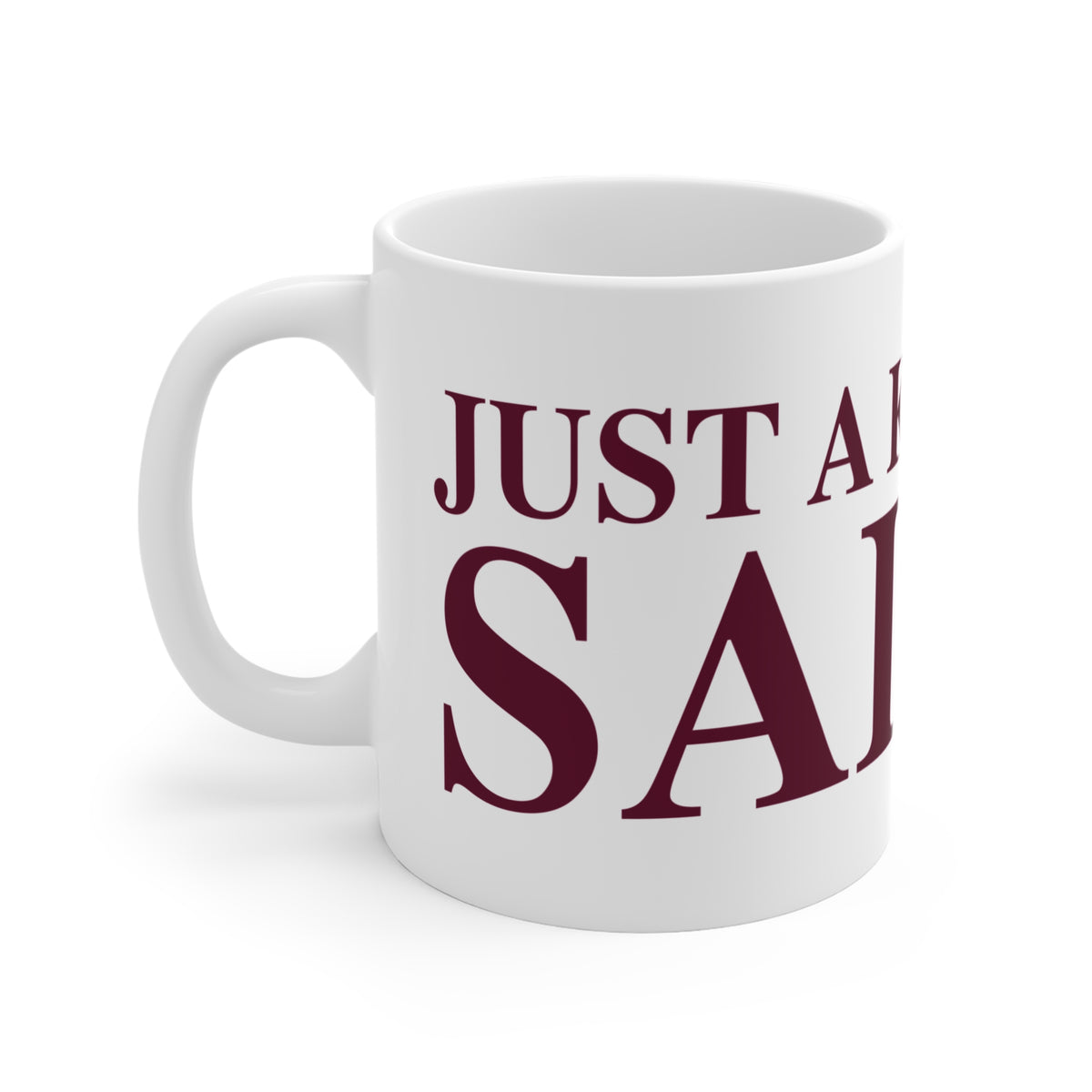 Just a kid from Salem  Mug 11oz