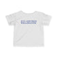 Just a kid from Willimantic Infant Fine Jersey T-Shirt