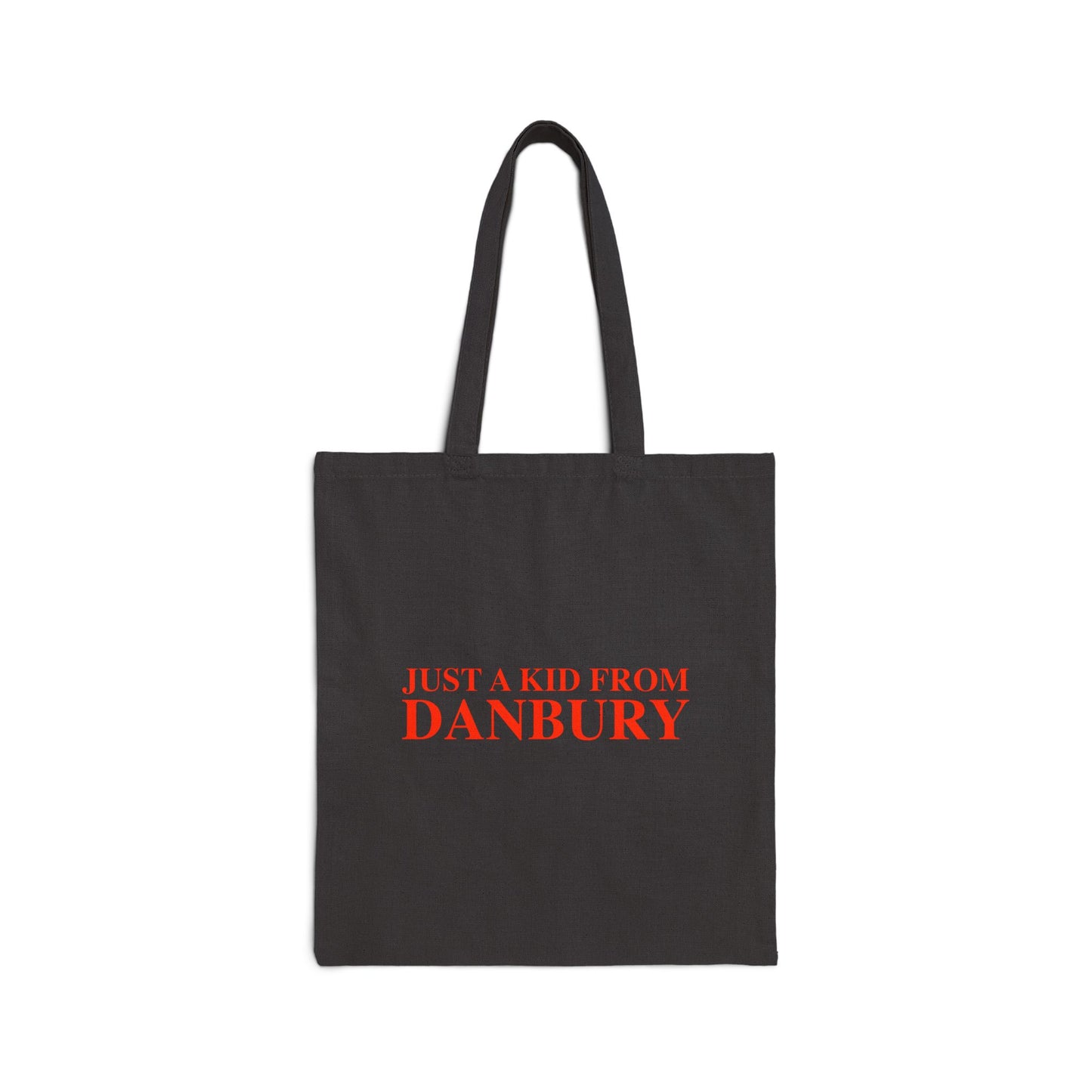Just a kid from Danbury Cotton Canvas Tote Bag