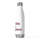 Franklin is My Happy Place 20oz Insulated Bottle