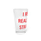 I Really Really Miss Stratfield Pint Glass, 16oz