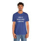 I Really Really Miss Lewiston Unisex Jersey Short Sleeve Tee