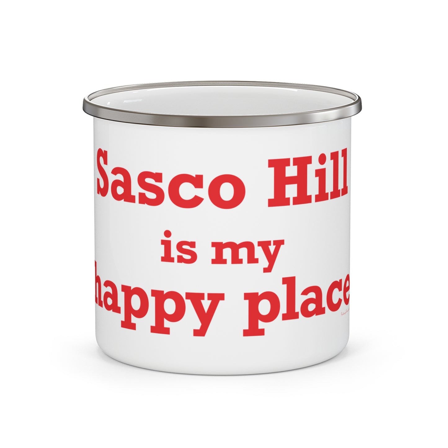 Sasco Hill is My Happy Place Enamel Camping Mug