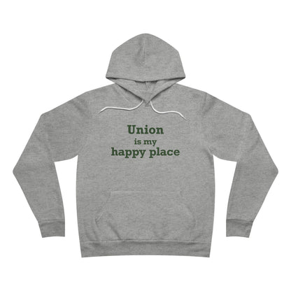 Union is My Happy Place  Unisex Sponge Fleece Pullover Hoodie