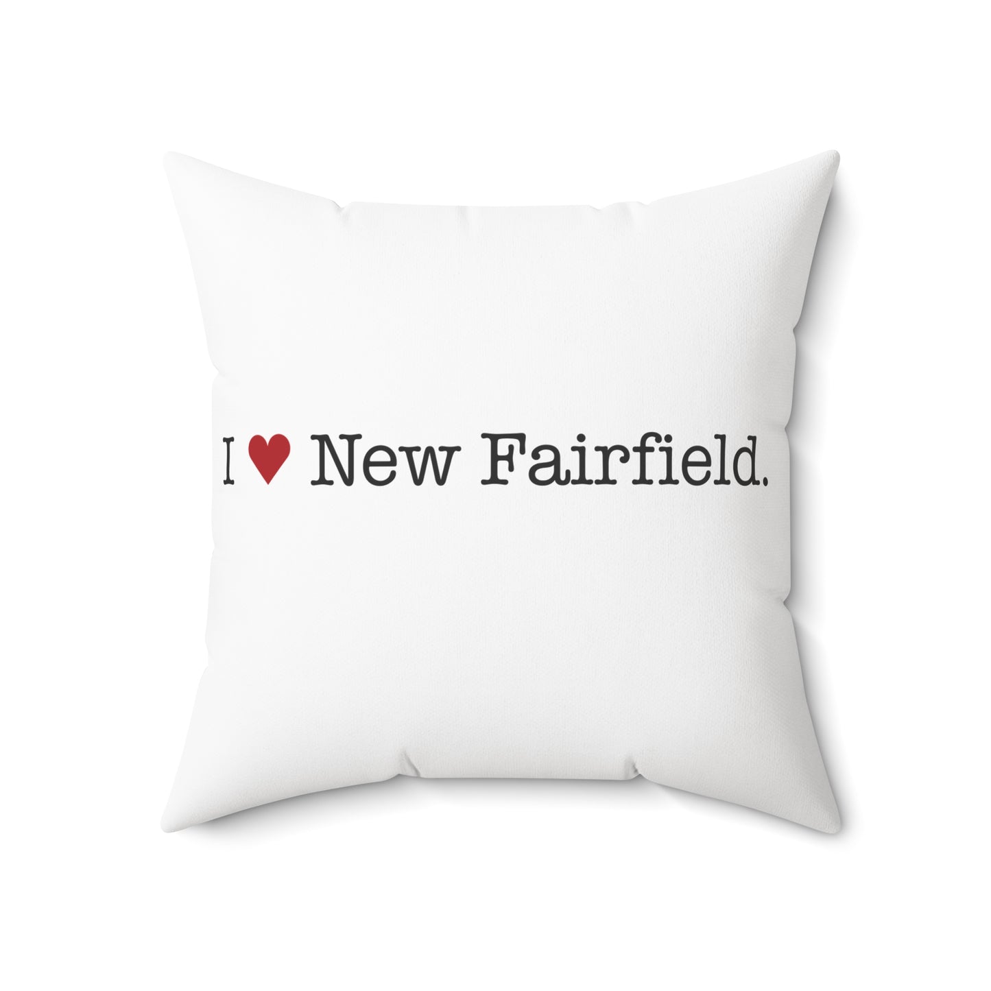 I Heart New Fairfield. Spun Polyester Square Pillow