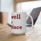 Cromwell is My Happy Place Mug 15oz