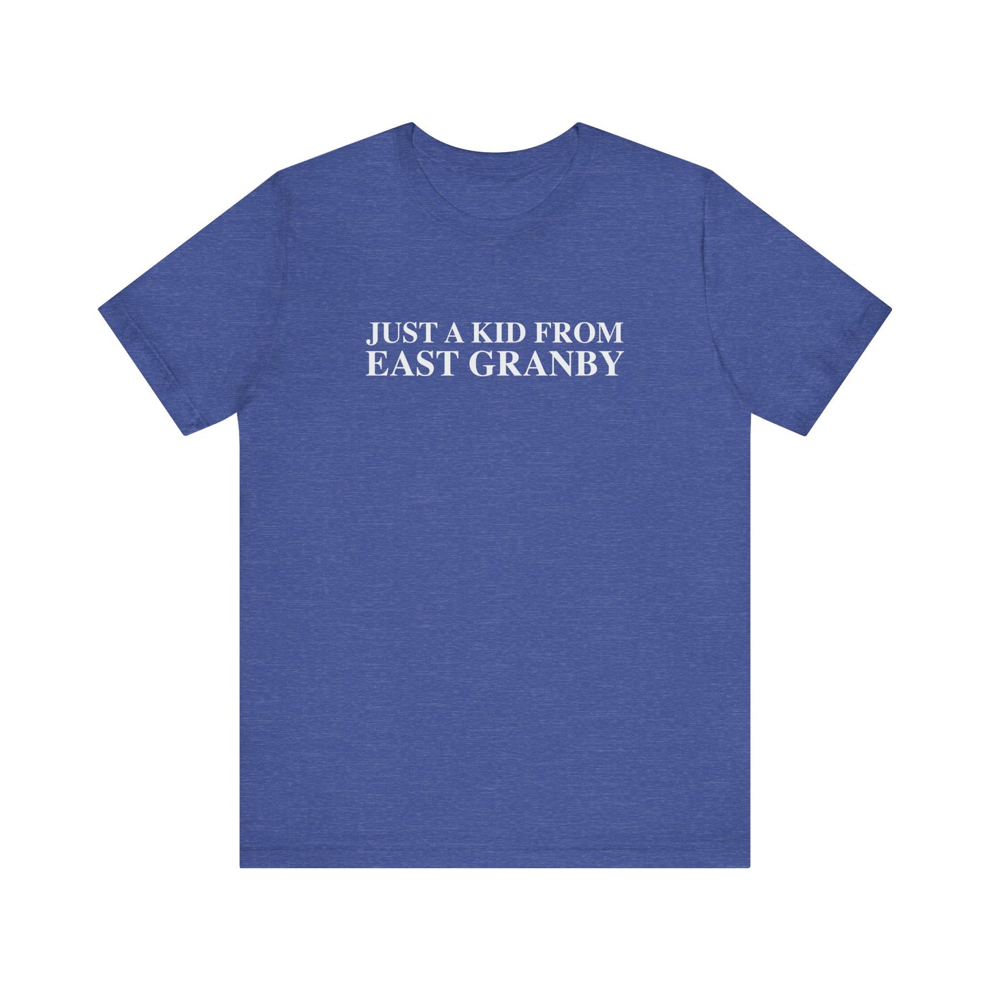 Just a kid from East Granby Unisex Jersey Short Sleeve T-Shirt