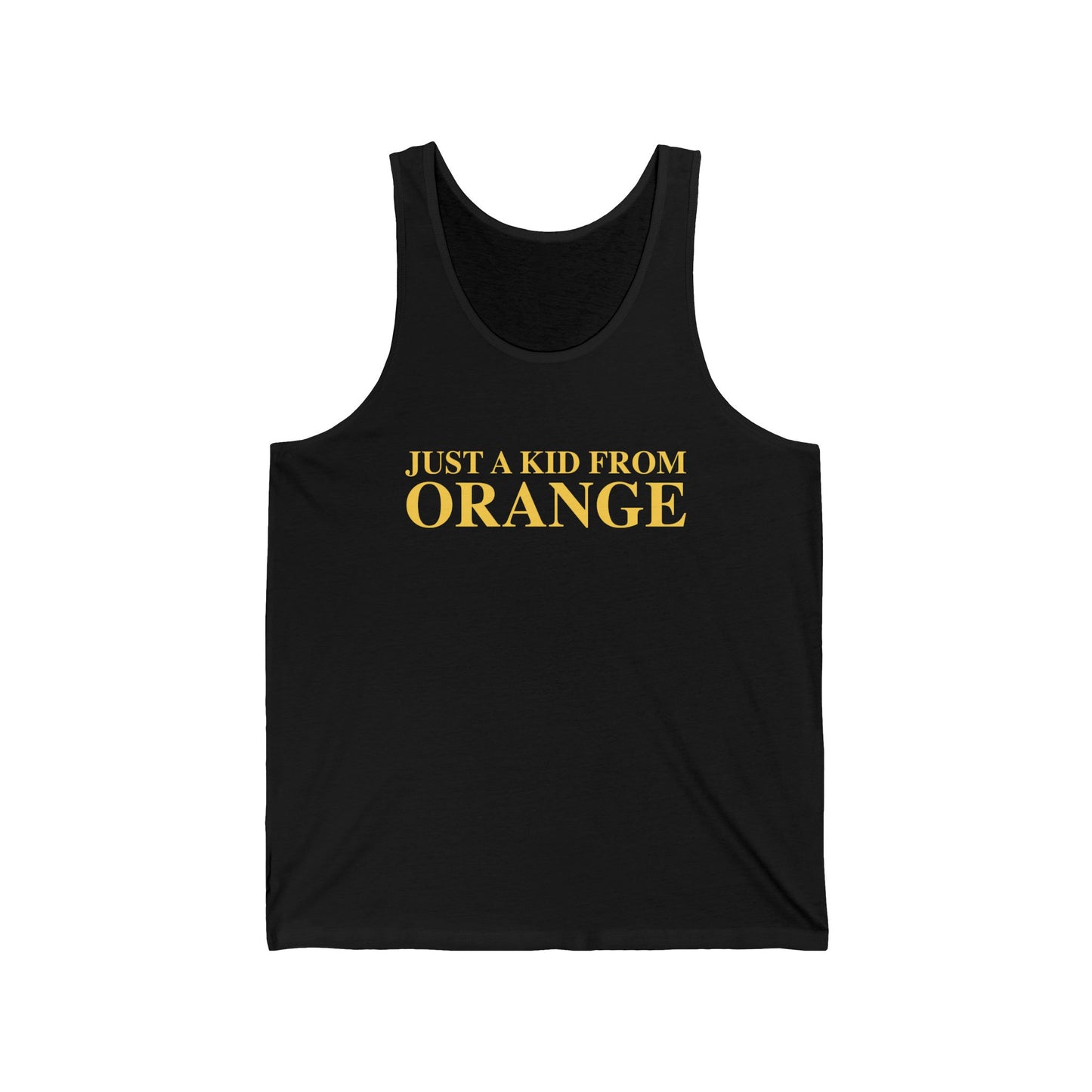 Just a kid from Orange Unisex Jersey Tank Top