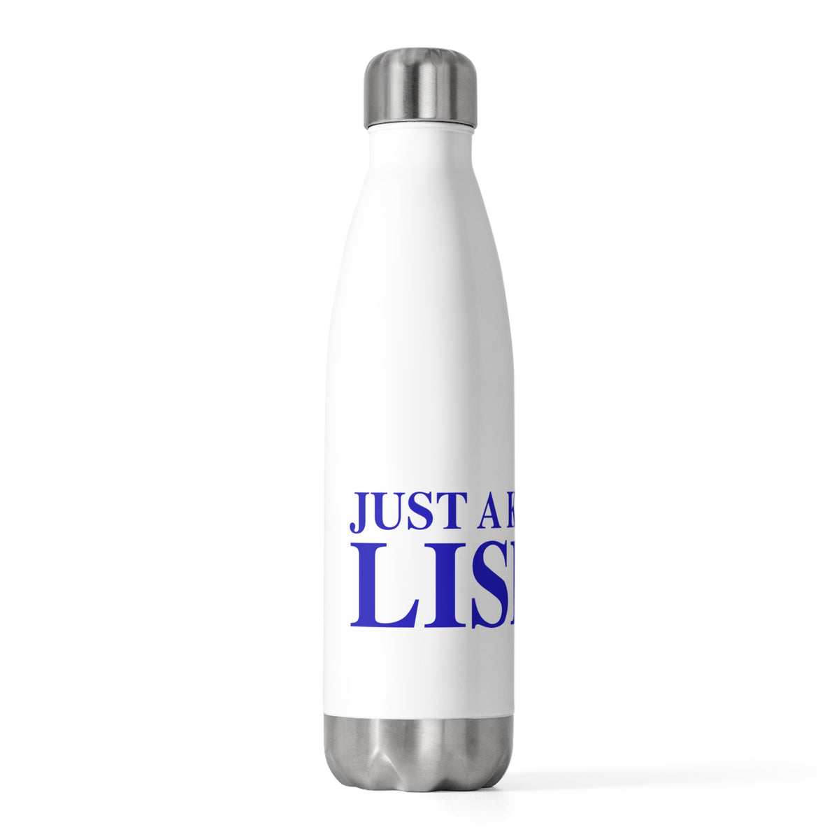 Just a kid from Lisbon  20oz Insulated Bottle