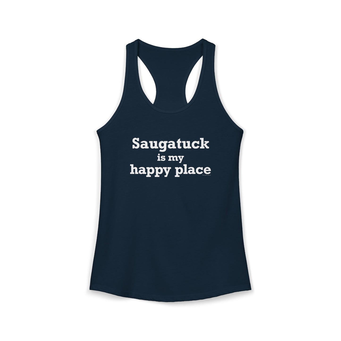 Saugatuck Is My Happy Place Women's Ideal Racerback Tank Top