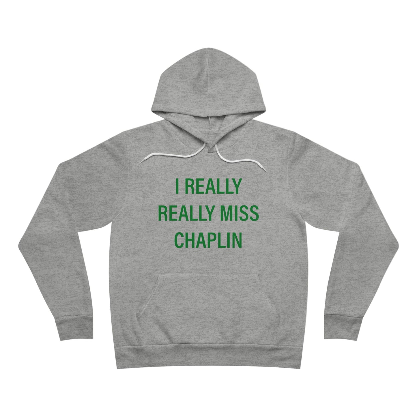 I Really Really Miss Chaplin Unisex Sponge Fleece Pullover Hoodie