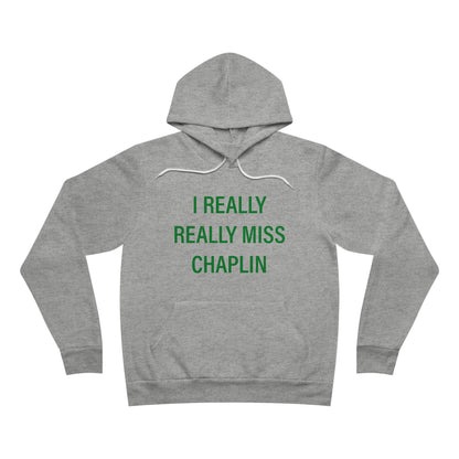 I Really Really Miss Chaplin Unisex Sponge Fleece Pullover Hoodie