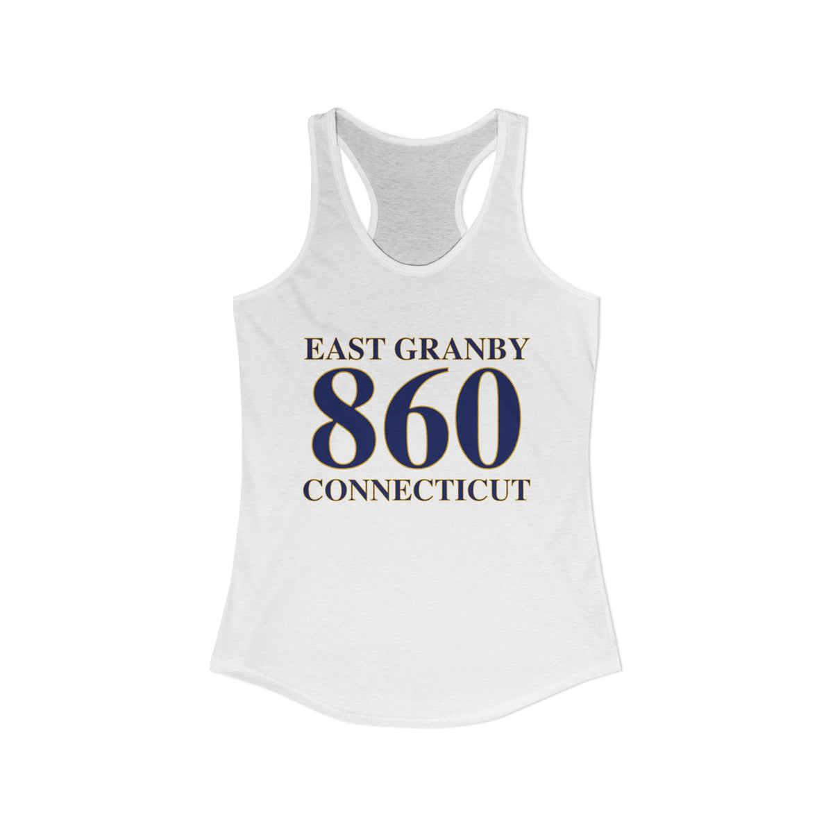 East Granby 860 Connecticut Women's Ideal Racerback Tank Top