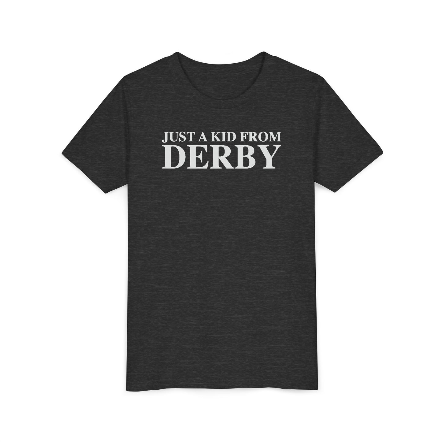 Just a kid from Derby Youth Short Sleeve T-Shirt