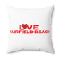 Love Fairfield Beach Spun Polyester Square Pillow