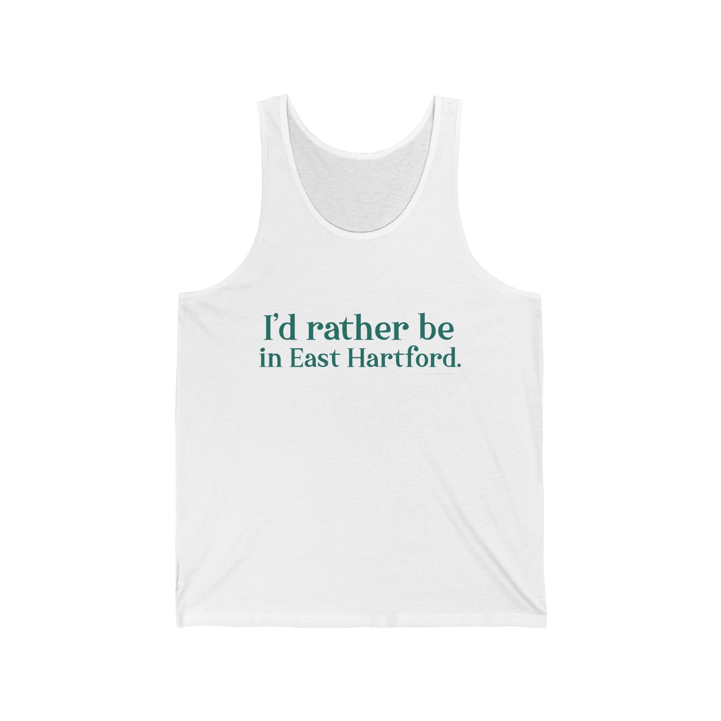 I'd rather be in East Hartford Unisex Jersey Tank