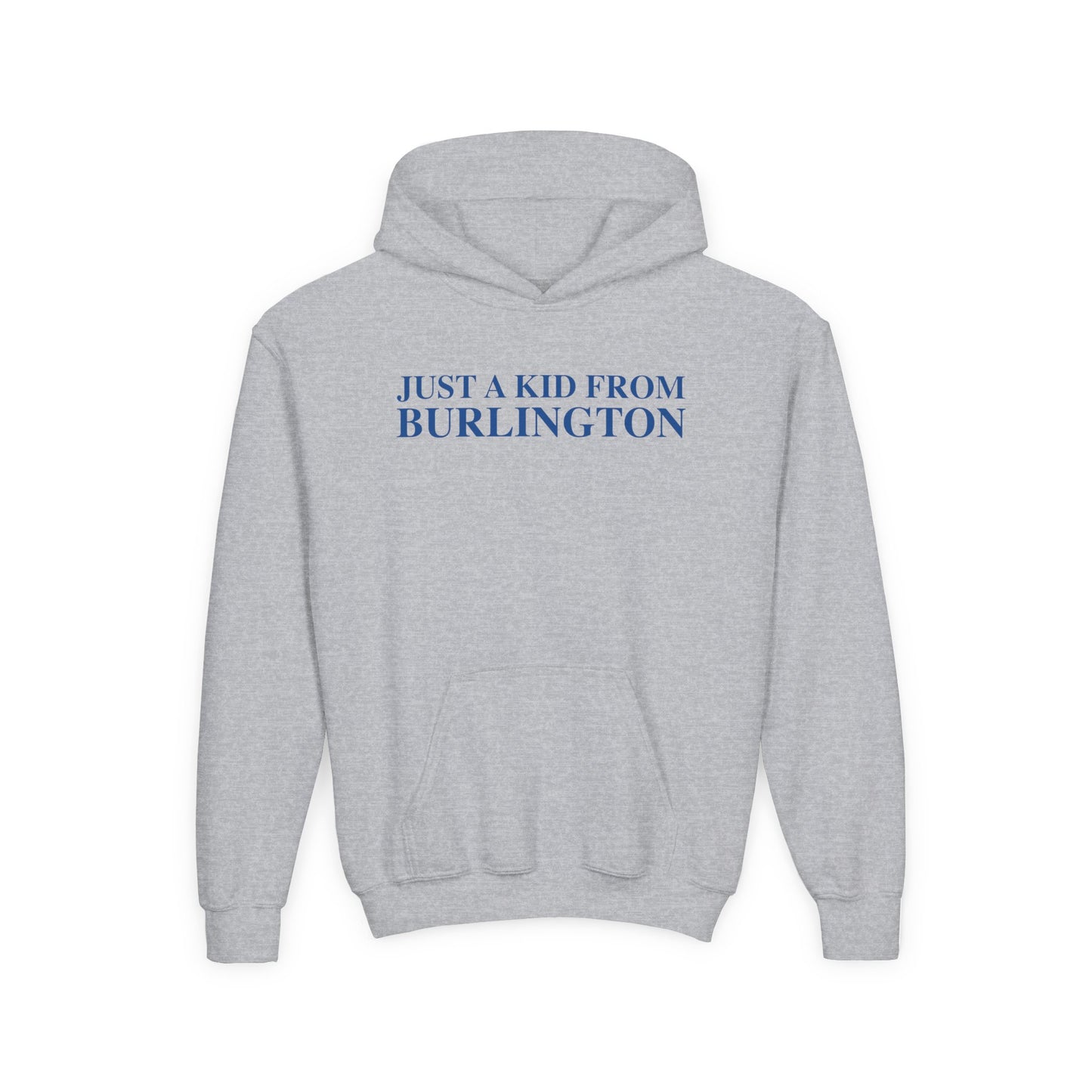 Just a kid from Burlington Youth Heavy Blend Hooded Sweatshirt