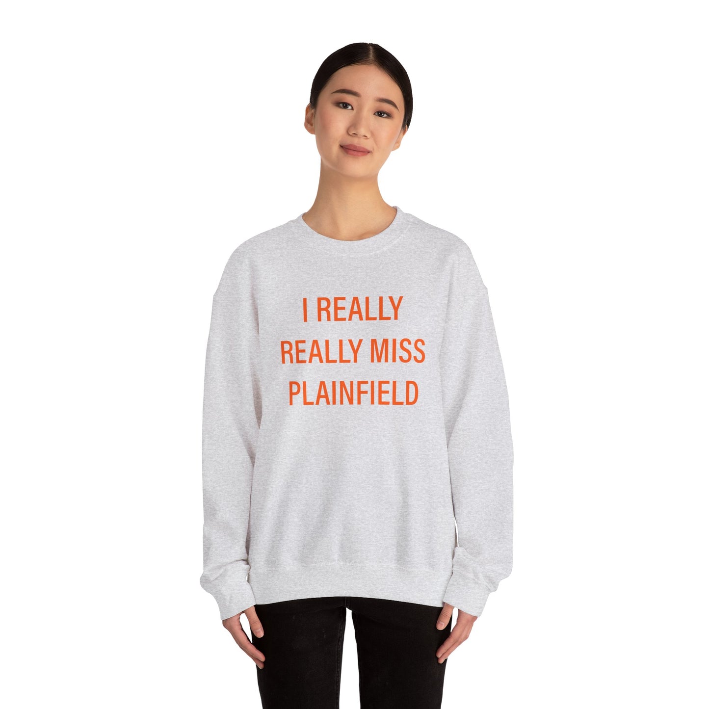 I Really Really Miss Plainfield Unisex Heavy Blend™ Crewneck Sweatshirt