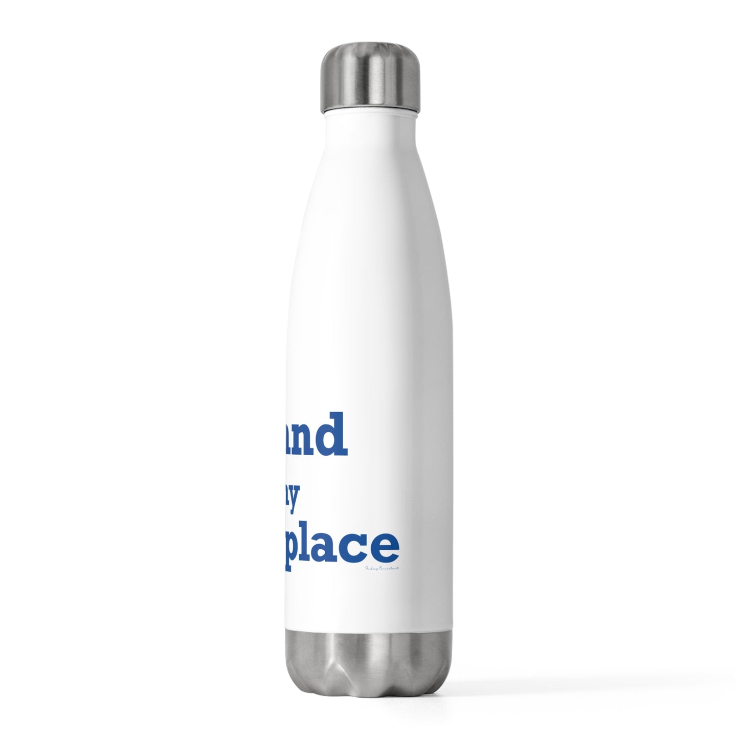 Tolland is My Happy Place 20oz Insulated Bottle