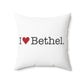I Heart Bethel. Spun Polyester Square Pillow