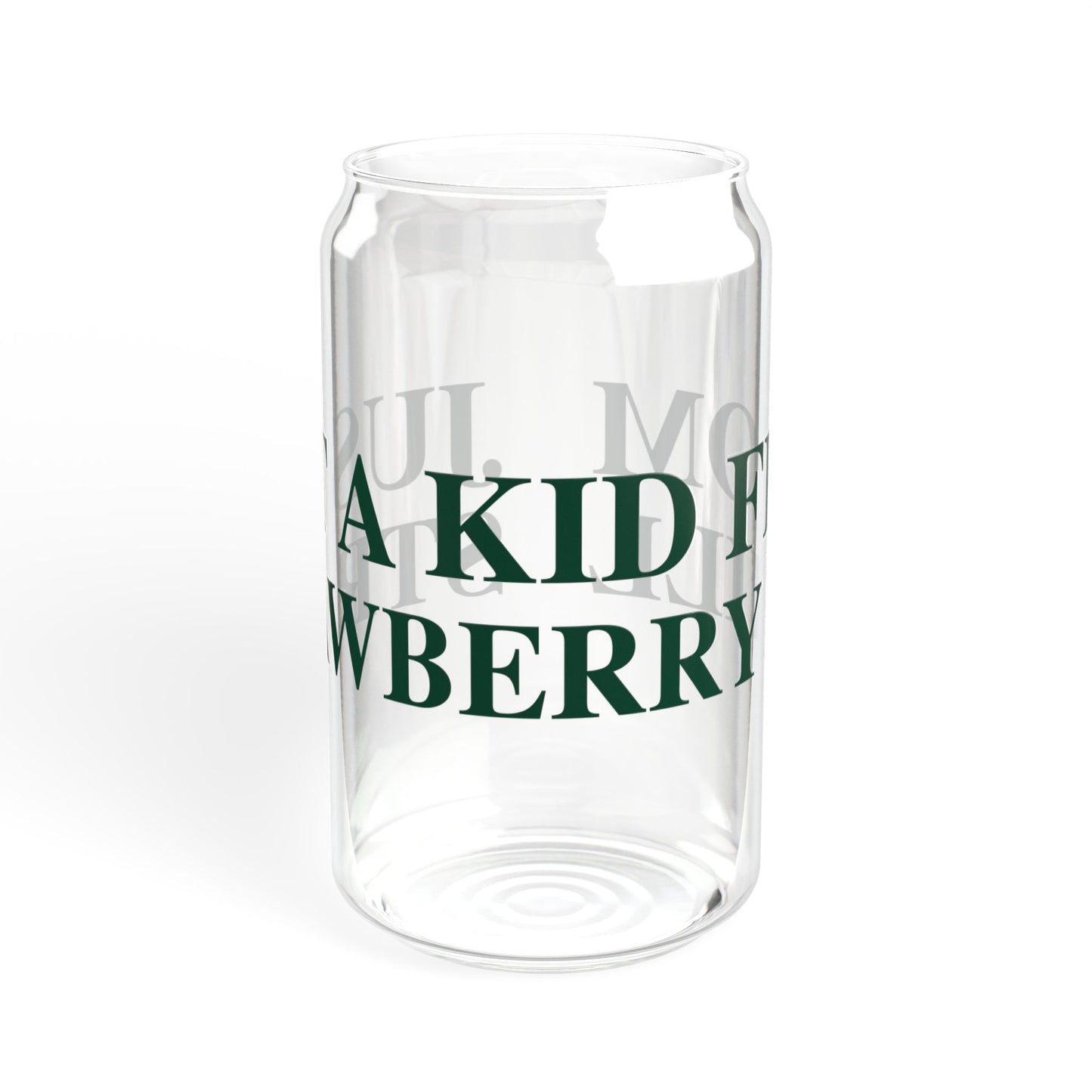Just a kid from Strawberry Hill Sipper Glass, 16oz
