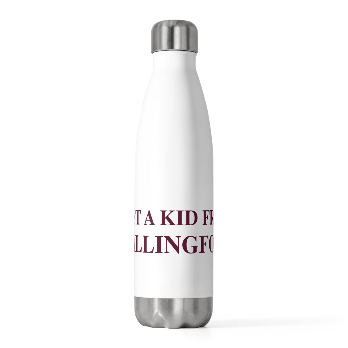Just a kid from Wallingford 20 oz Insulated Bottle