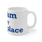 Putnam is My Happy Place Mug 11oz