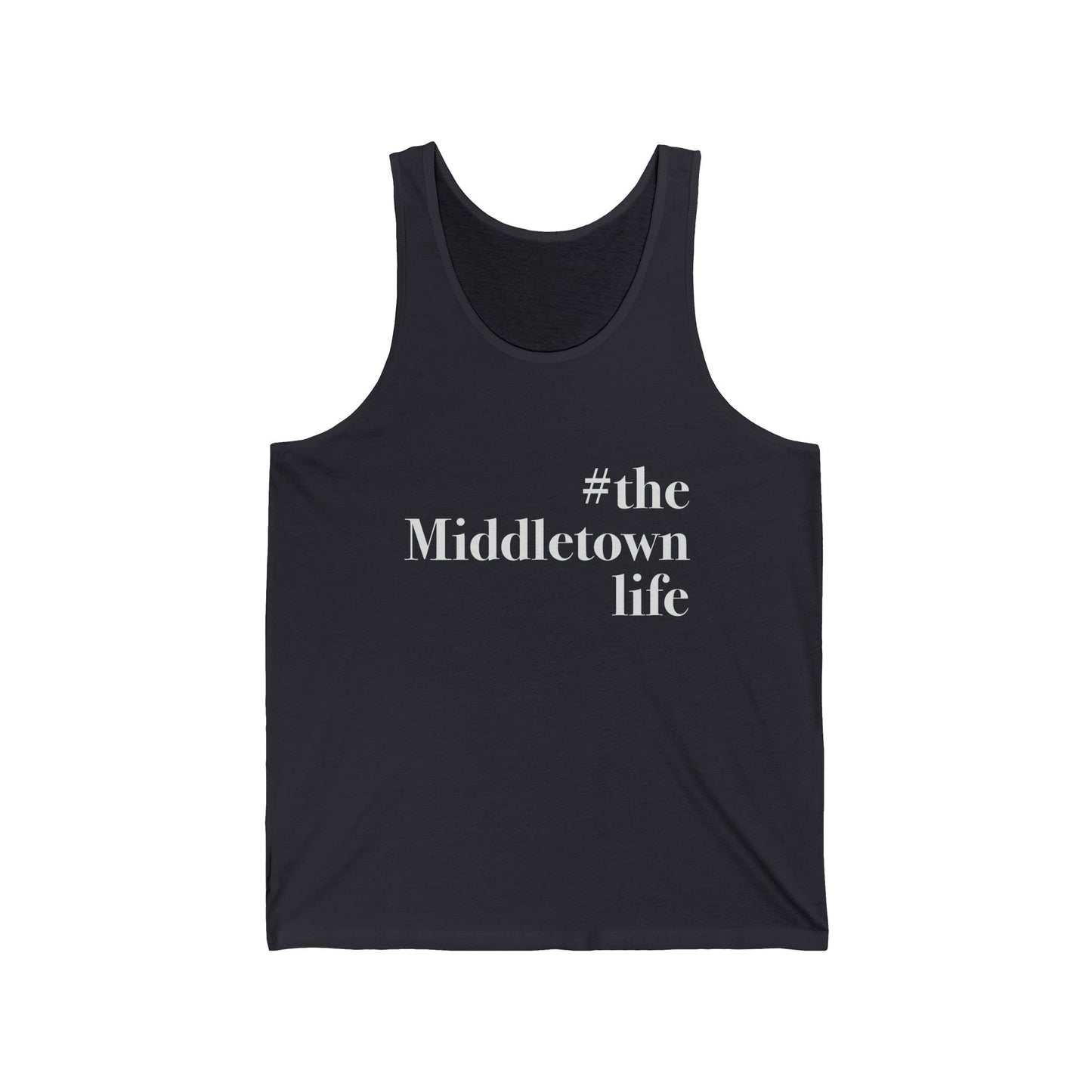 #themiddletownlife Unisex Jersey Tank