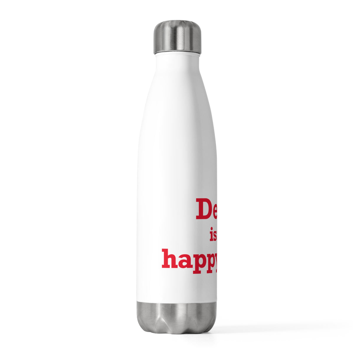 Derby is My Happy Place 20 oz Insulated Bottle