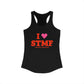 I Heart STMF Women's Ideal Racerback Tank Top