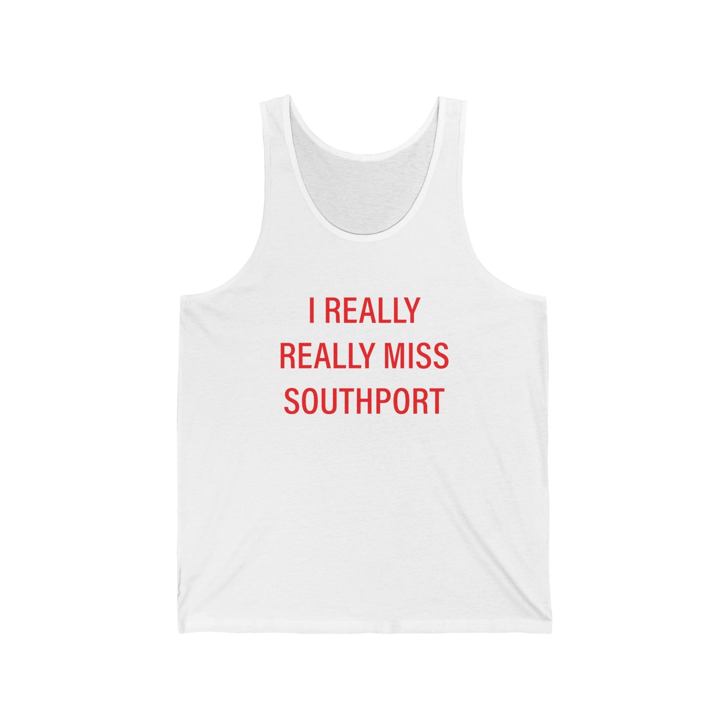 I Really Really Miss Southport Unisex Jersey Tank Top