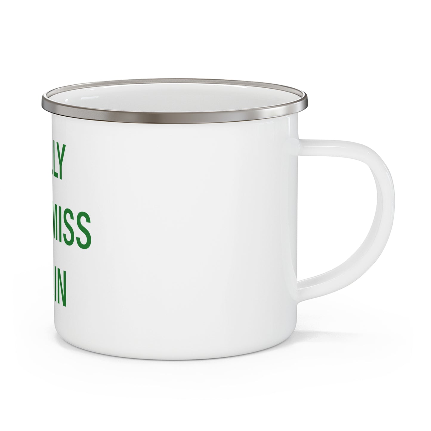 I Really Really Miss Chaplin Enamel Camping Mug