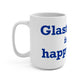Glastonbury is My Happy Place Mug 15oz