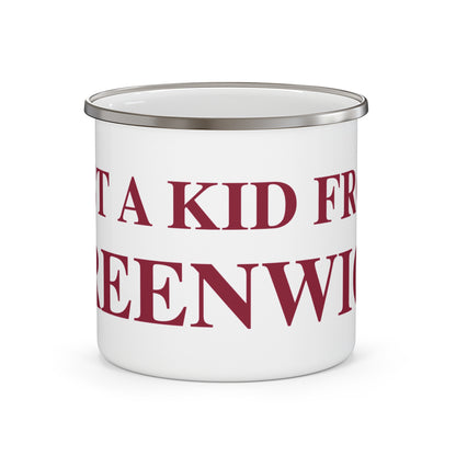 Just a kid from Greenwich Enamel Camping Mug