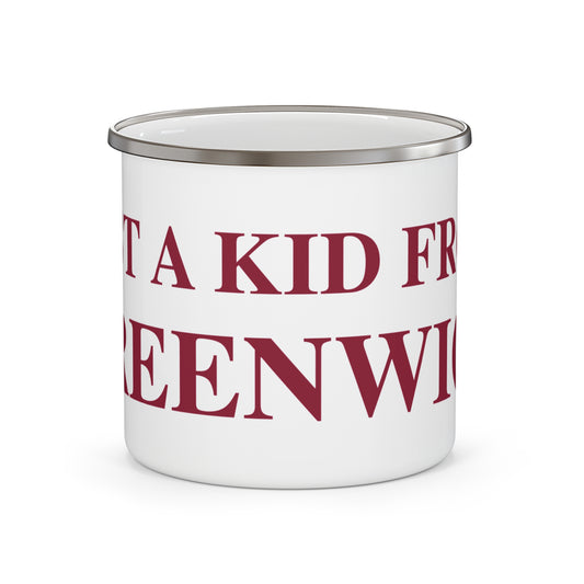 Just a kid from Greenwich Enamel Camping Mug
