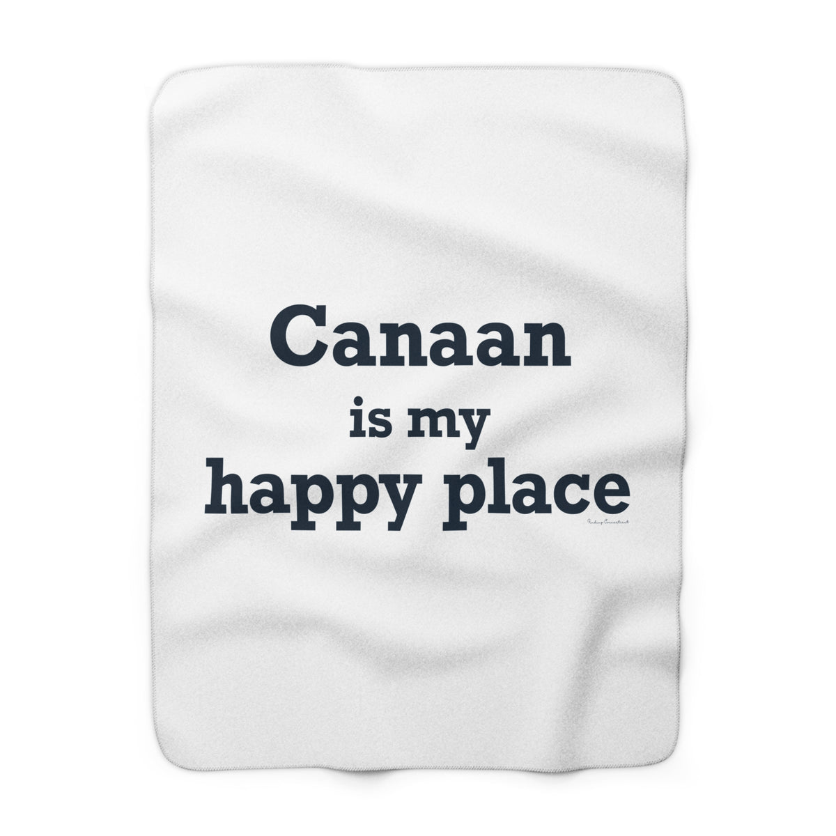 Canaan is my Happy Place Sherpa Fleece Blanket
