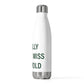 I Really Really Miss Griswold 20oz Insulated Bottle