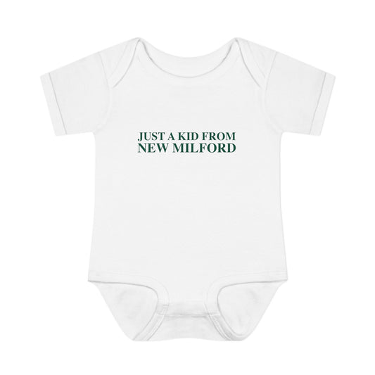 Just a kid from New Milford Infant Baby Rib Bodysuit