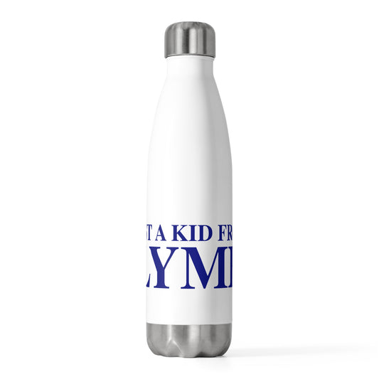 Just a kid from Lyme 20oz Insulated Bottle