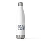 Just a kid from Cornwall 20 oz Insulated Bottle