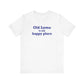 Old Lyme is My Happy Place Unisex Jersey Short Sleeve T-Shirt