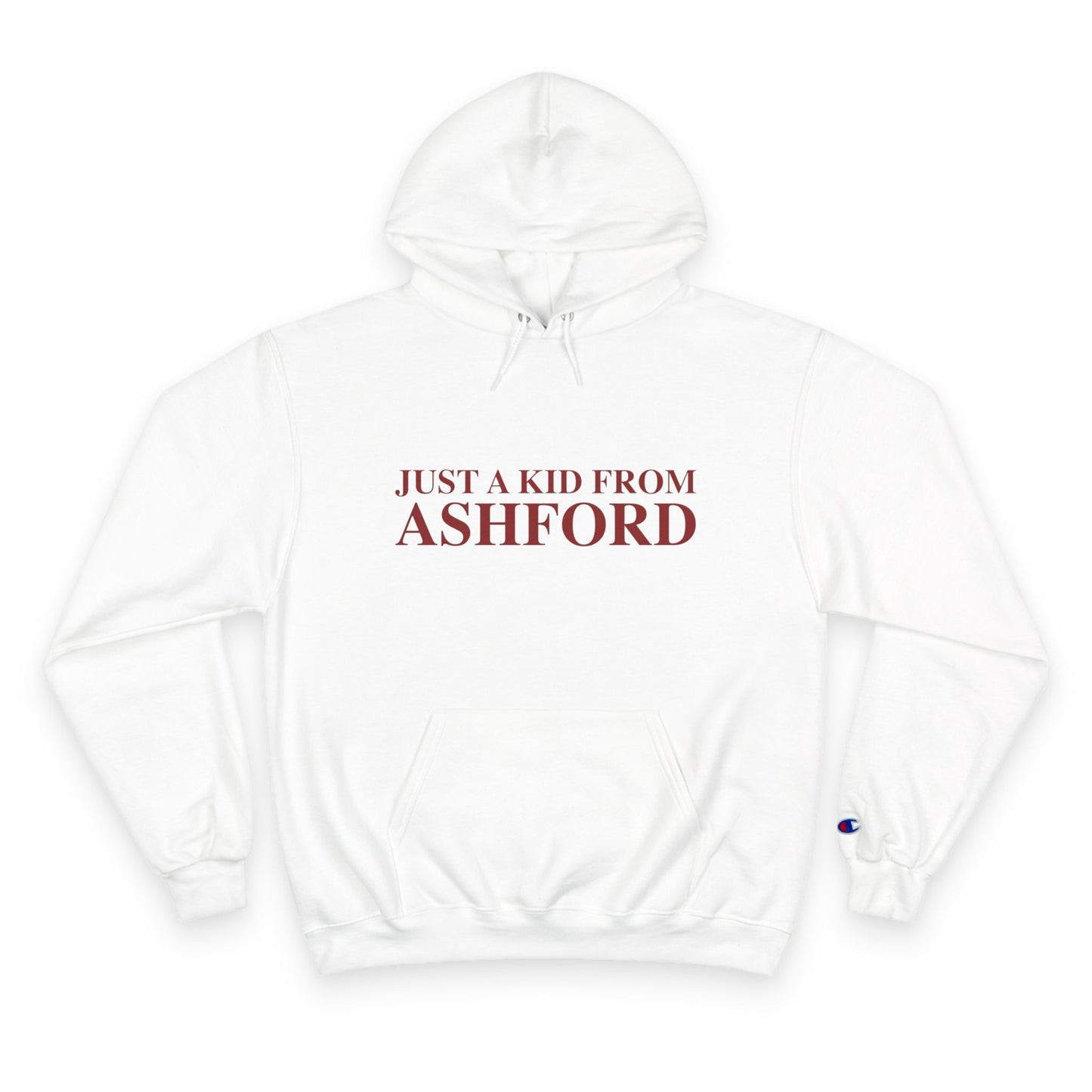Just a kid from Ashford Champion Hoodie