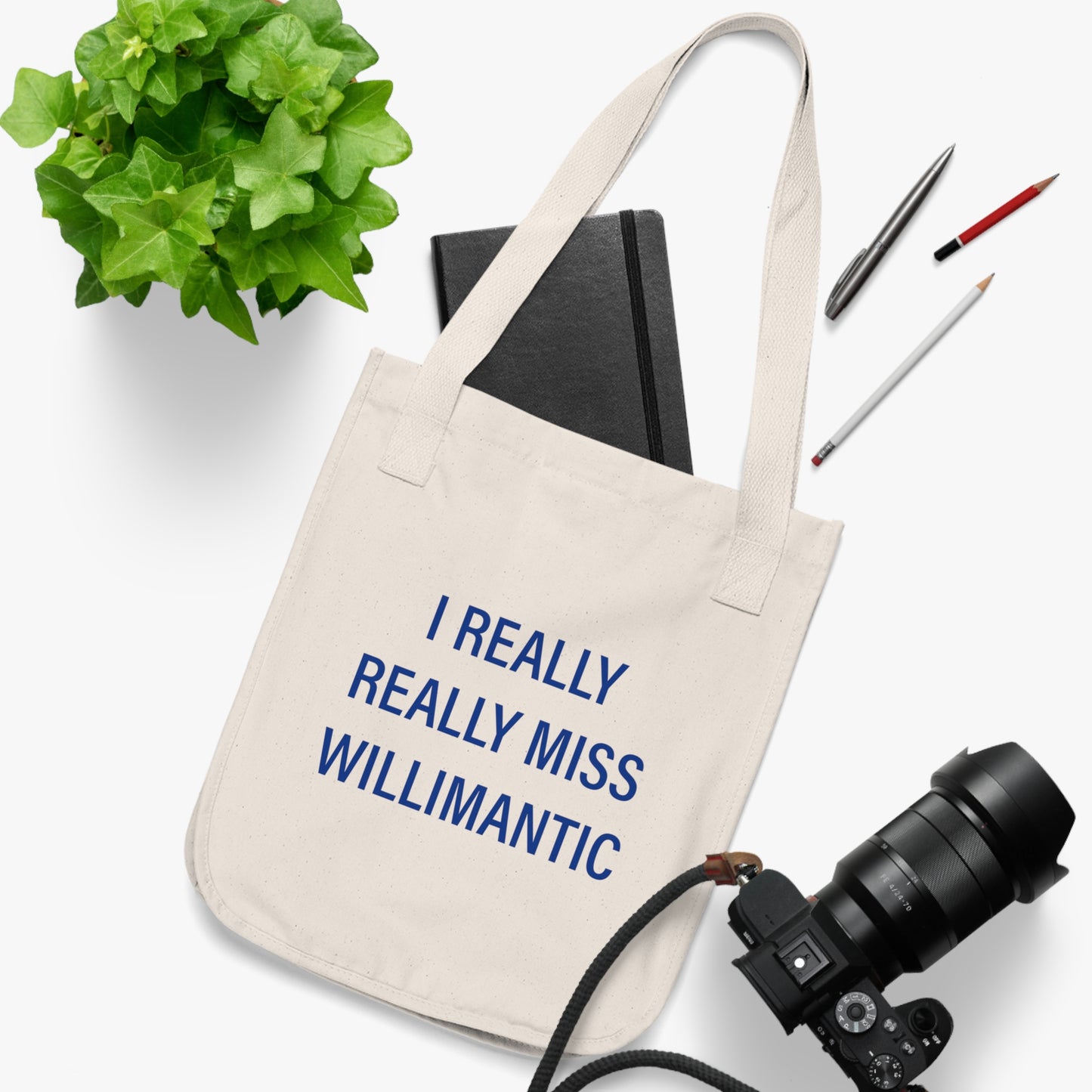 I Really Really Miss Willimantic Organic Canvas Tote Bag