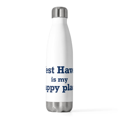 West Haven Is My Happy Place 20 oz Insulated Bottle